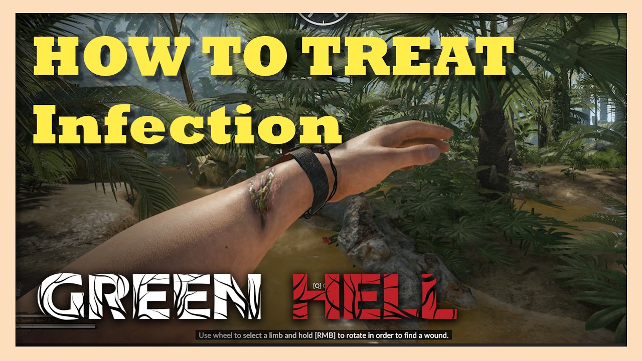 How to Treat Infected Wound in Green Hell | Beginner Guide