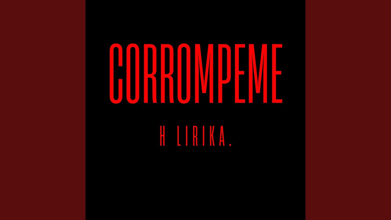 Corrompeme