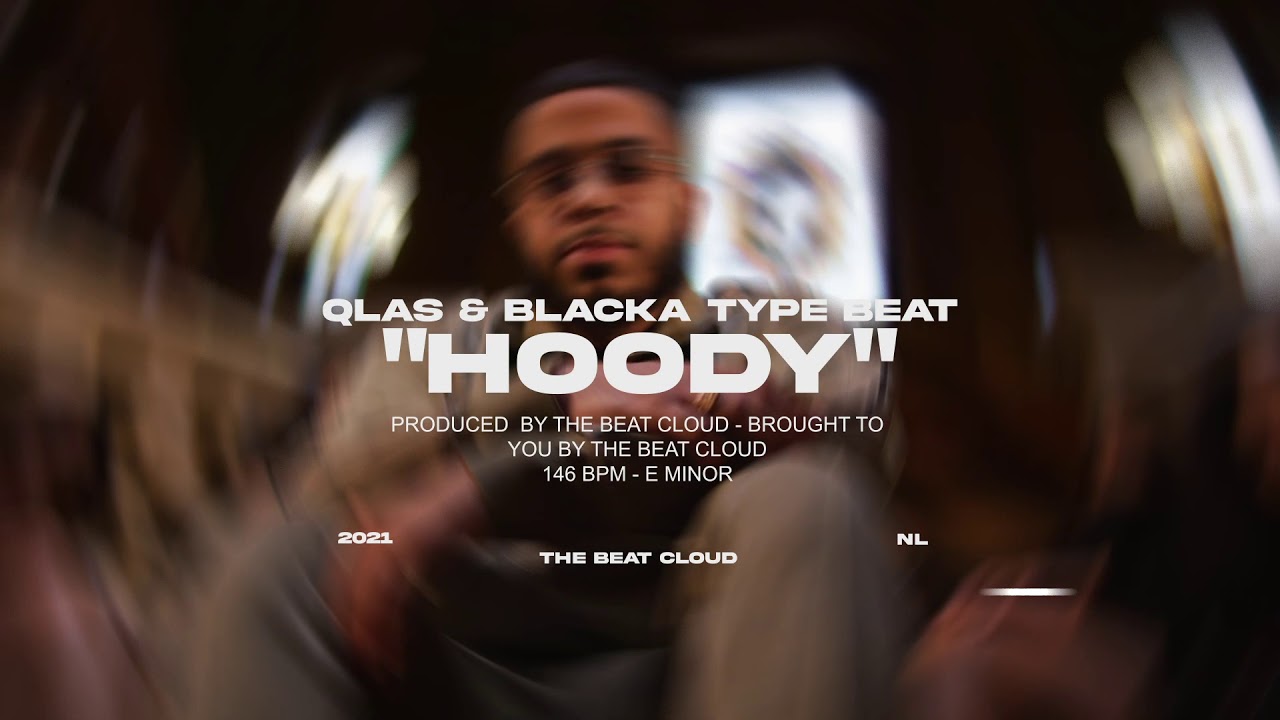 Qlas & Blacka Type Beat - ''Hoody''