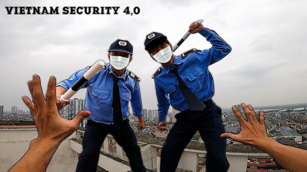 Vietnam Security 4.0 vs Pro parkour | Đeo N&oacute; V&agrave;o