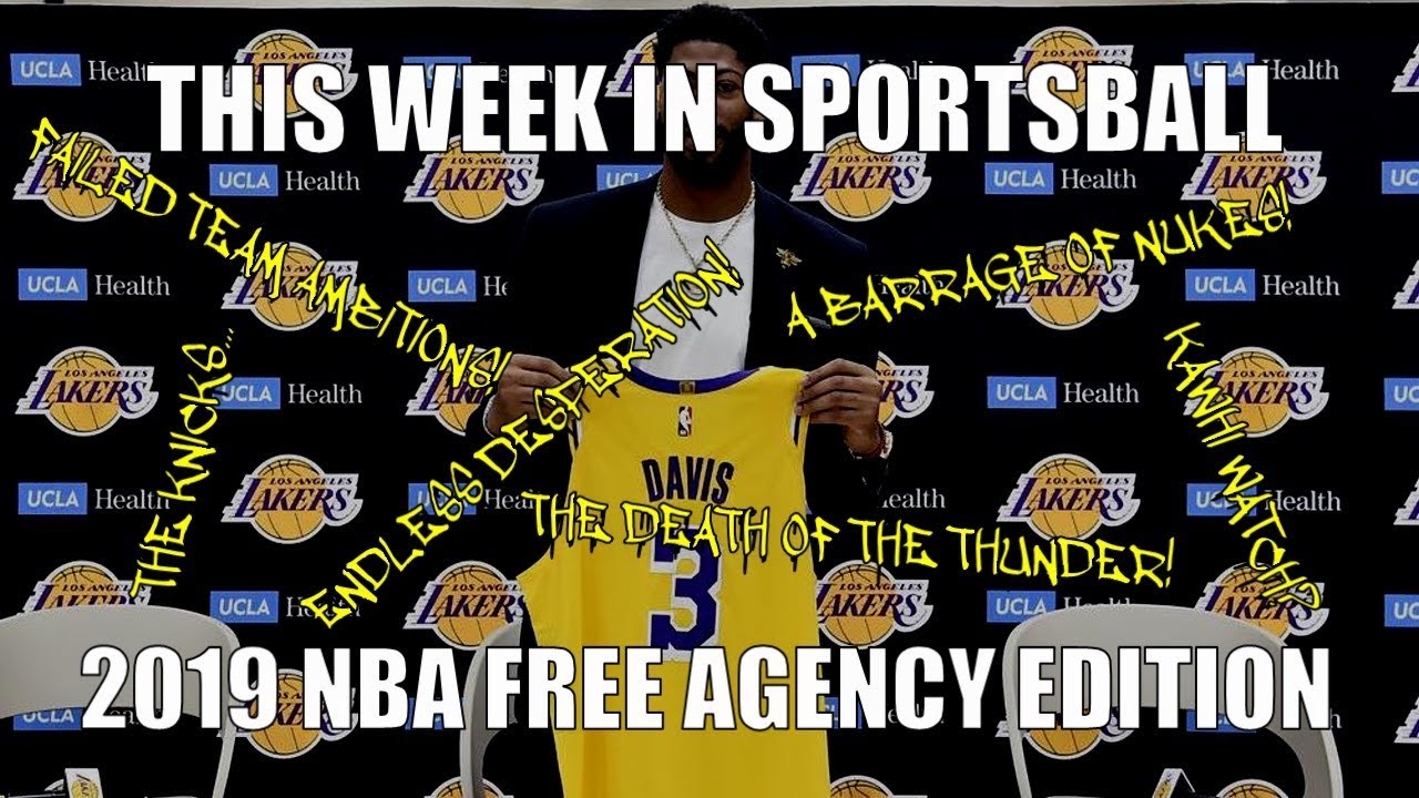 This Week in Sportsball: 2019 NBA Free Agency Edition