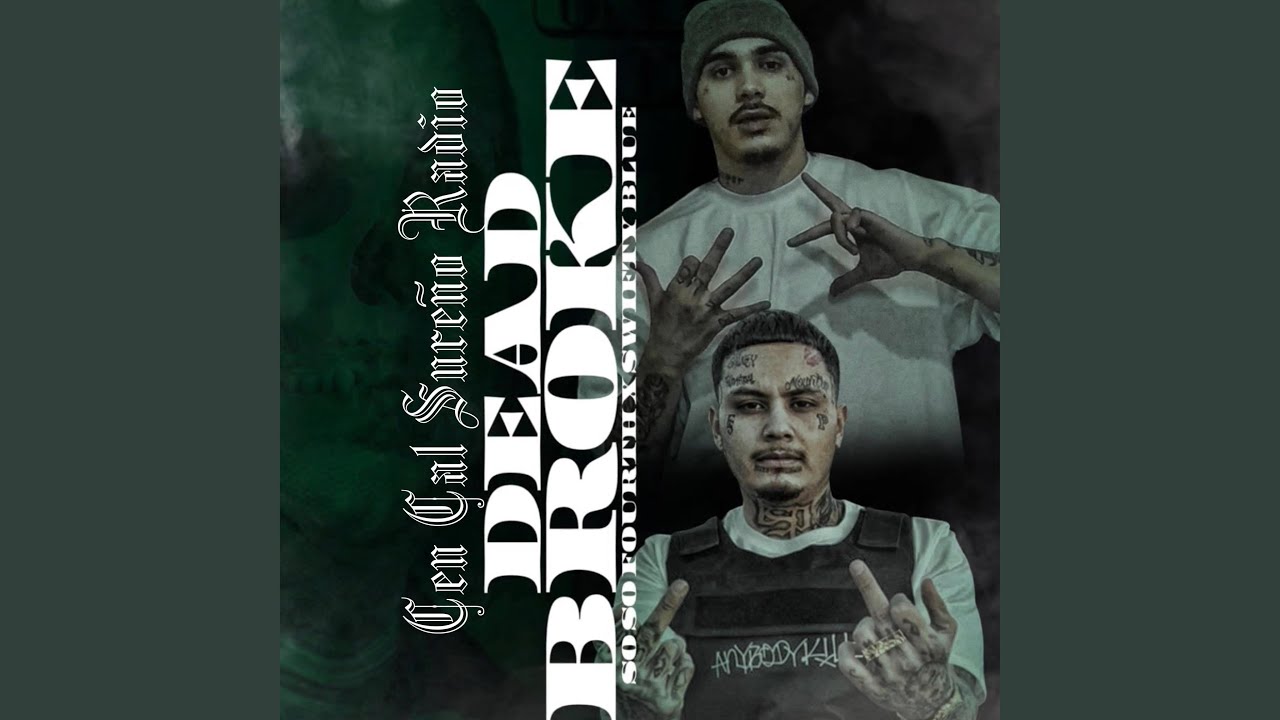 Dead Broke (feat. So’so Fourth & Swifty Blue)
