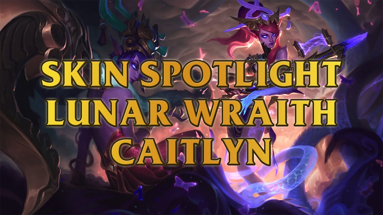 Lunar Wraith Caitlyn Skin Spotlight