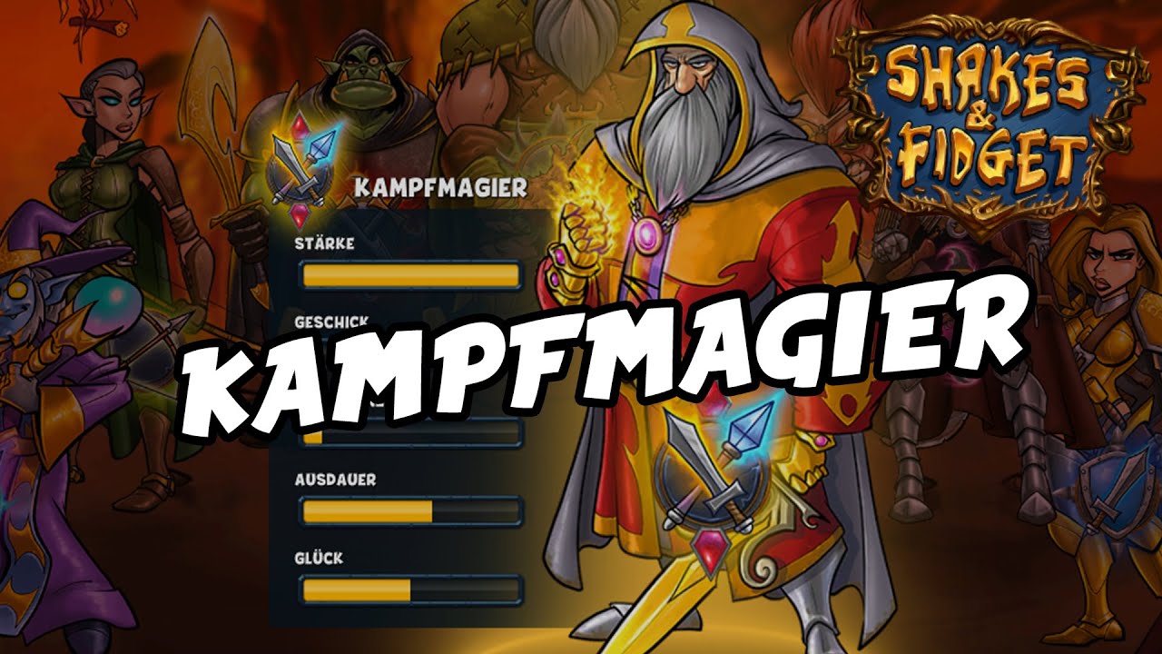 Shakes and Fidget 🔥 Pro's und Contra's des Kampfmagier 🔥 Passt der Kampfmagier zu dir?