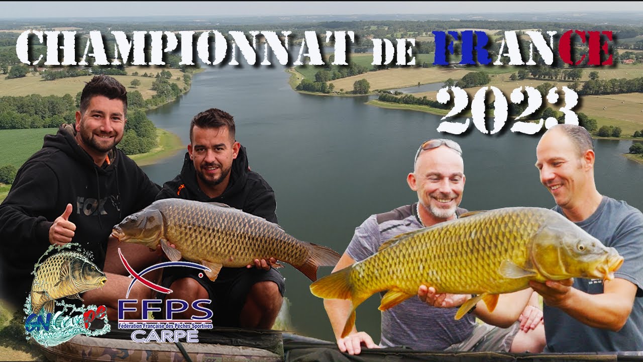 Championnats de France PÊCHE DE LA CARPE 2023 - 1ère division - Lac de Lavaud