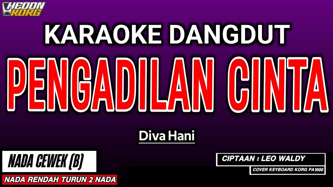 PENGADILAN CINTA KARAOKE DANGDUT - DIVA HANI