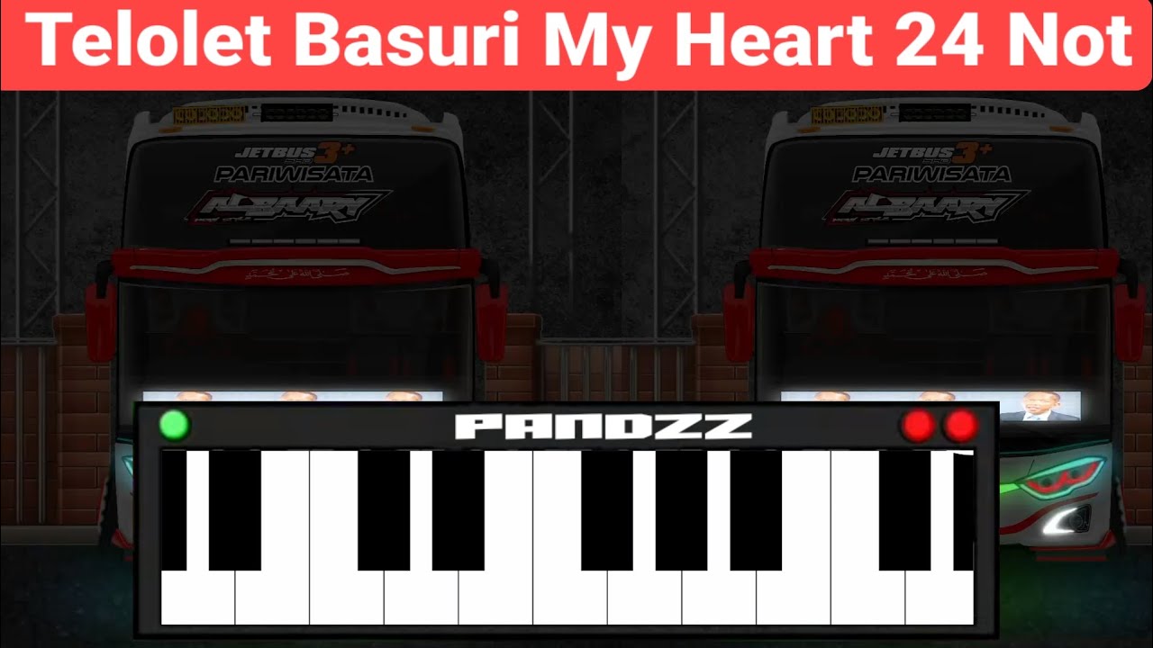 Telolet Basuri My Heart 24 Not | FREE FLM
