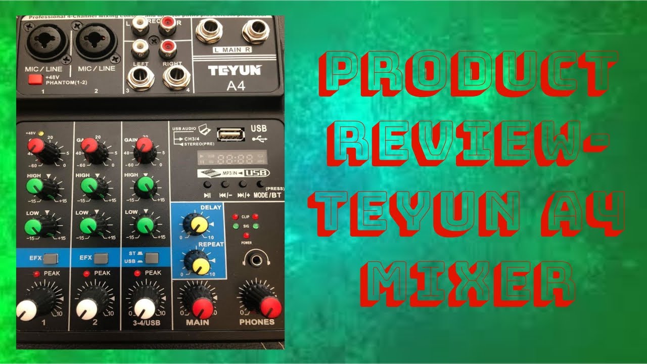 Product Review  Teyun A4 Mixer