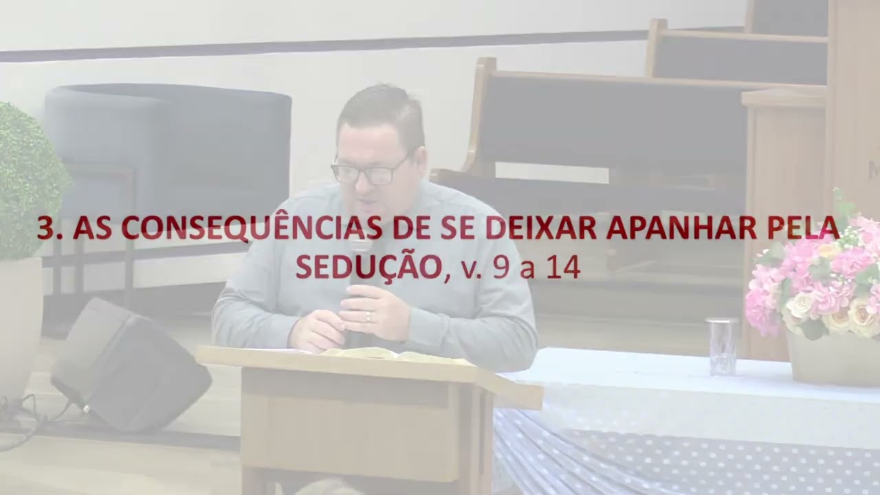 AS MÁS CONSEQUÊNCIAS DE SE DEIXAR APANHAR PELA SEDUÇÃO