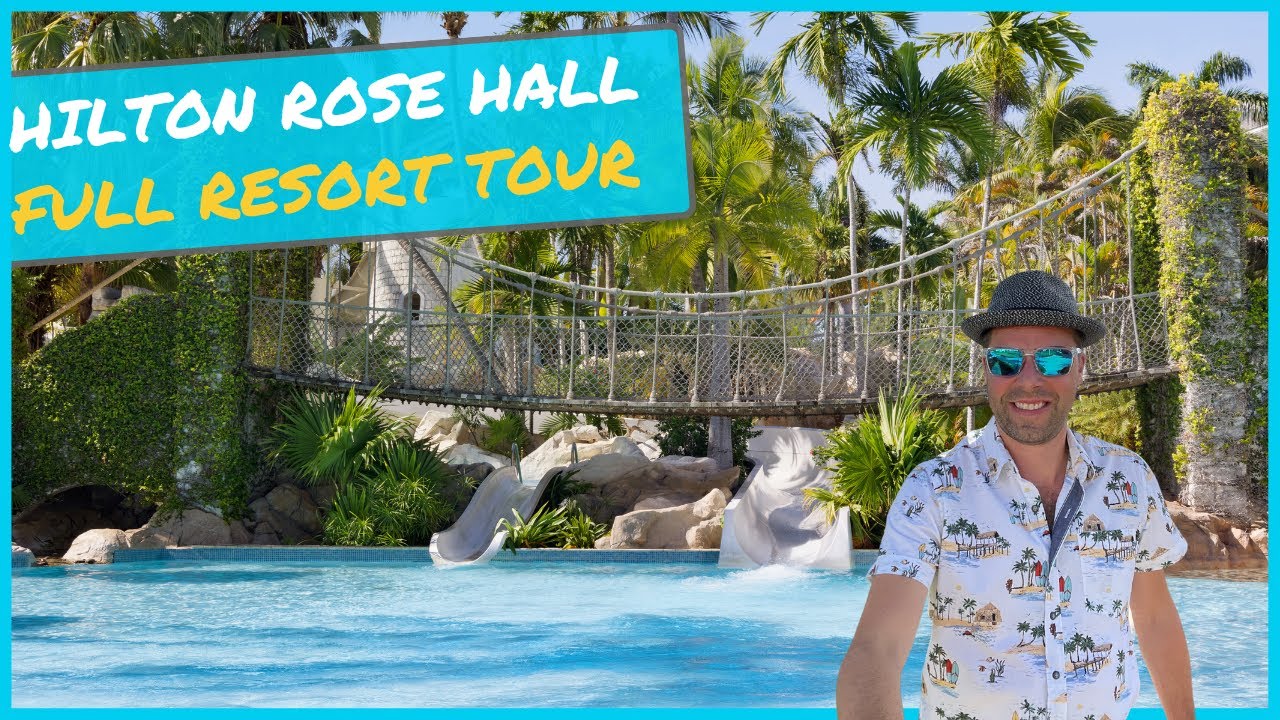 Hilton Rose Hall - Montego Bay - Jamaica ⇛ Full Resort Guided Tour