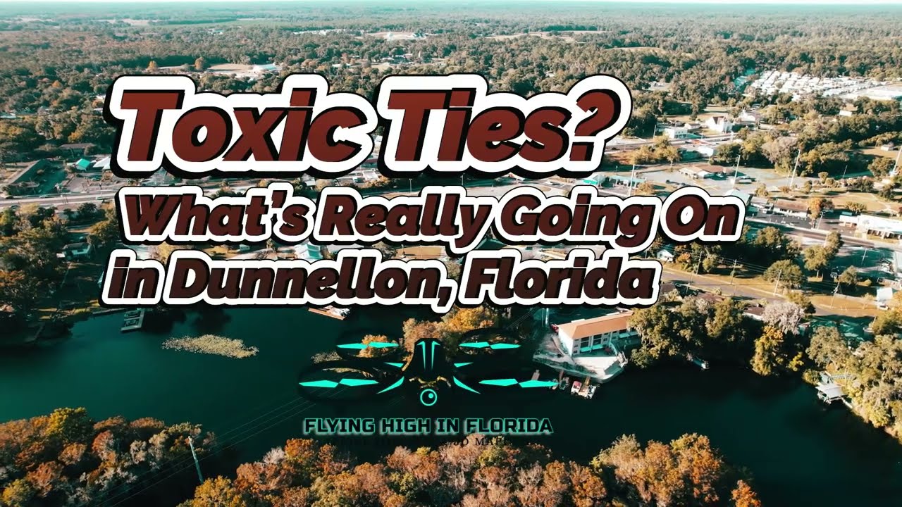 🚨 TOXIC TIES IN DUNNELLON? 🚨