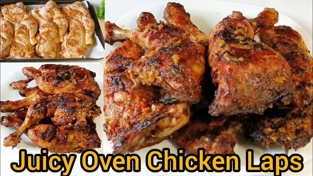 Juicy Oven-Grilled Chicken Laps | Easy and Delicious Recipe