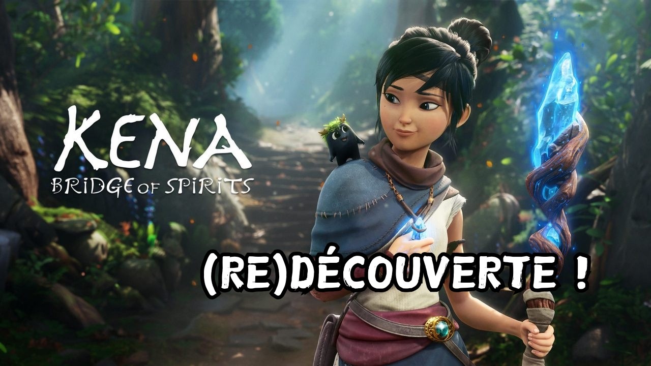 Kena Bridge of Spirits (PS5) : redécouverte en vue de sa suite ! Un jeu charmant ?