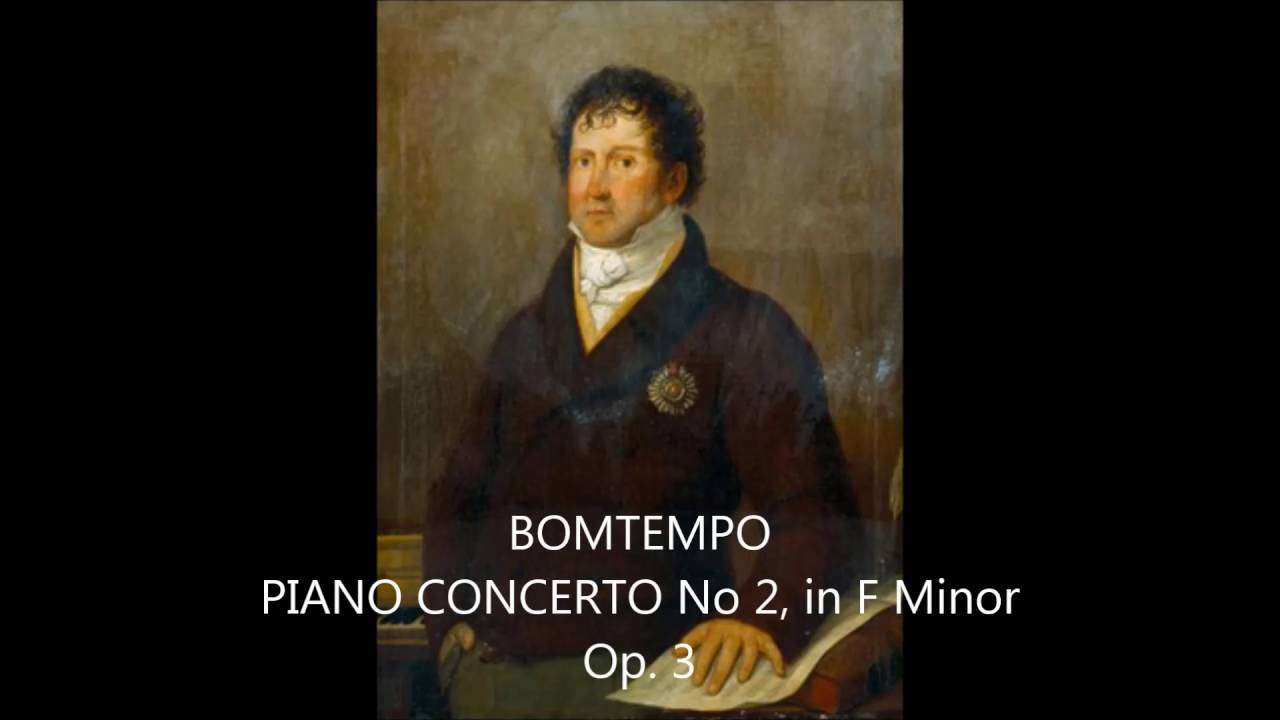 DOMINGOS BOMTEMPO - PIANO CONCERTO No 2 in F Minor l Op.3