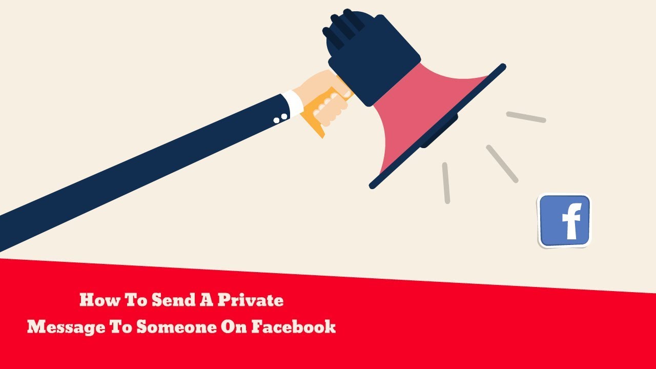 How To Send A Private Message To Someone On Facebook