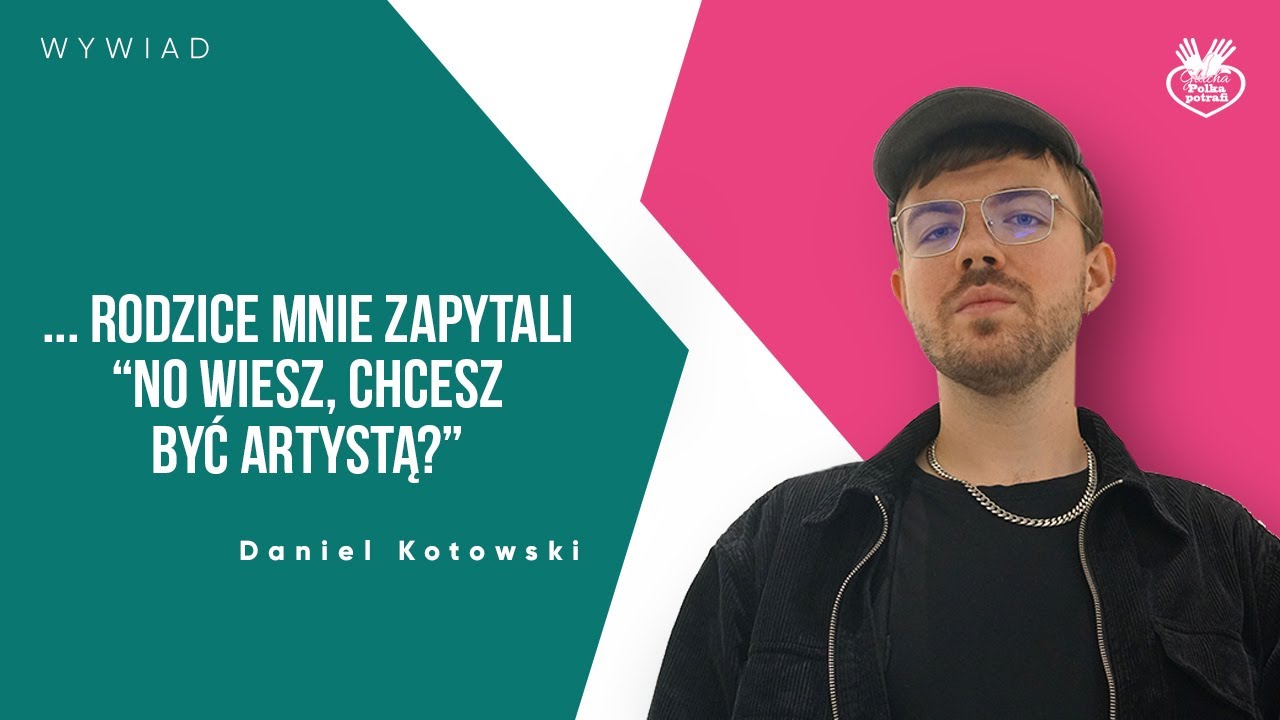 Wywiad z artystą wizualnym Danielem Kotowskim.