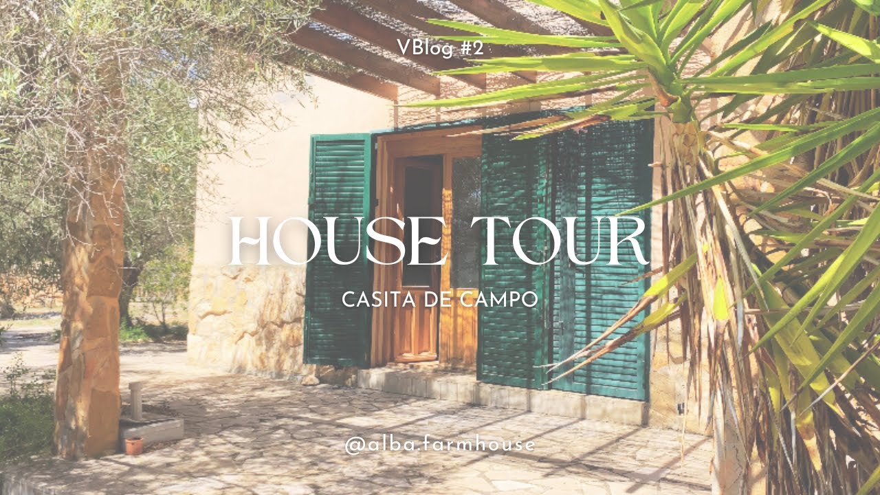 VBLOG #2 - House Tour 🏡🧺 - Mi nueva casa en el campo