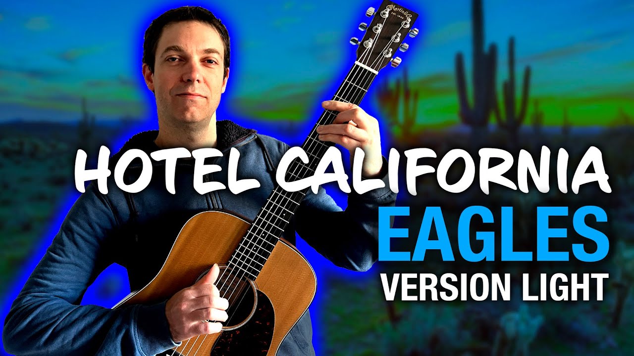 🔵 La façon la + simple de jouer Hotel California tab à la guitare !