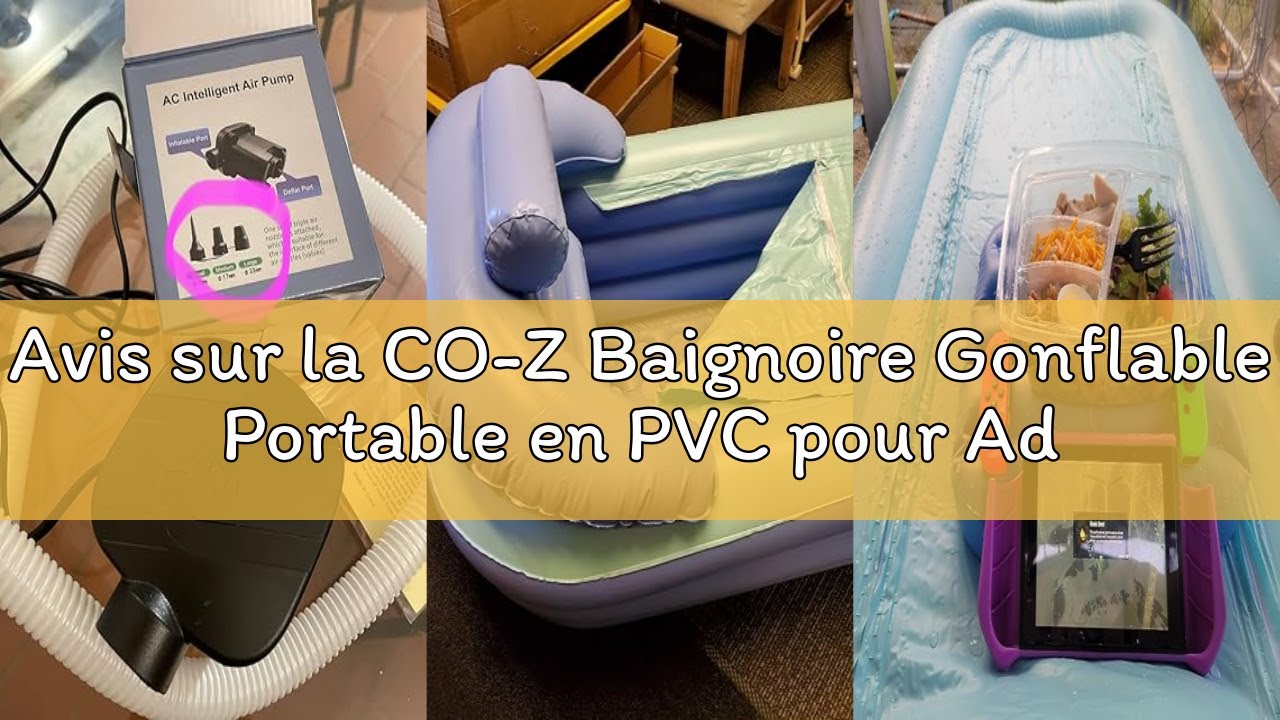 Avis sur la CO-Z Baignoire Gonflable Portable en PVC pour Adultes et Enfants - Pliable et Autonome -