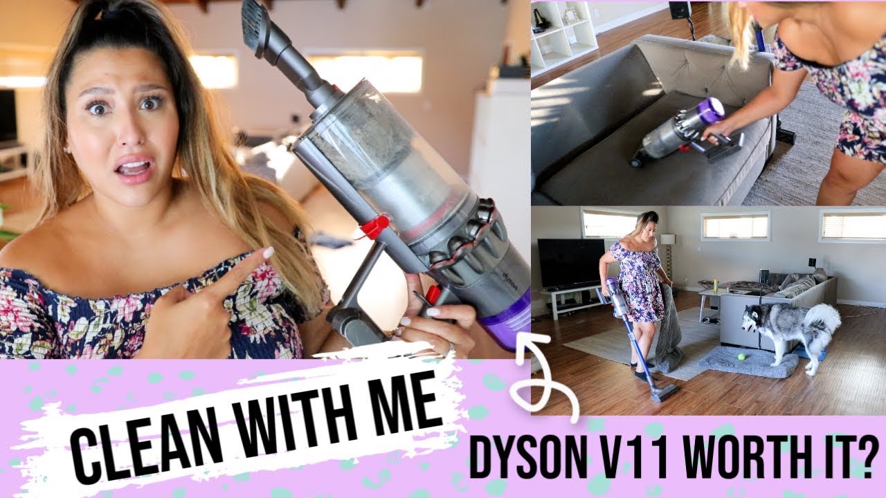 CLEAN WITH ME: DYSON V11 VACUUM WORTH IT?