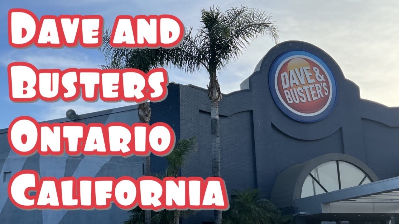 Dave and Busters Arcade Tour! (Ontario, California)