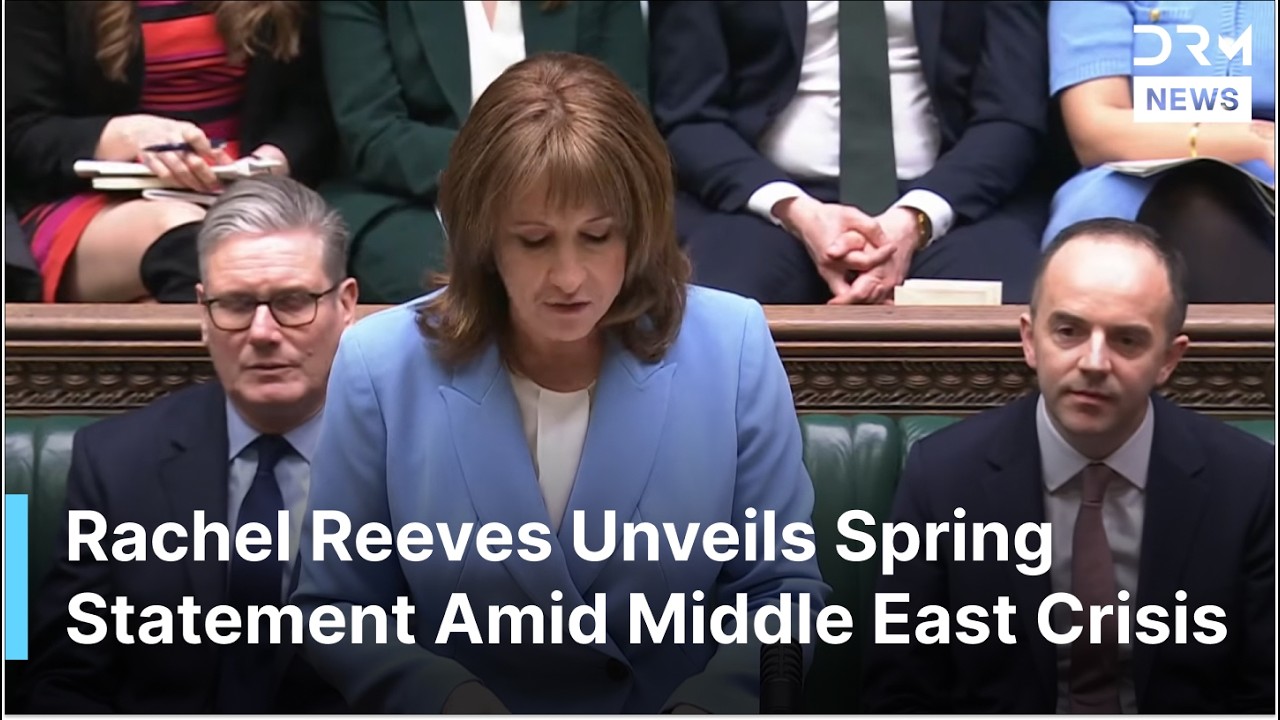 FULL SPEECH: UK Chancellor Rachel Reeves Unveils Spring Statement Amid Middle East Crisis | AF1G