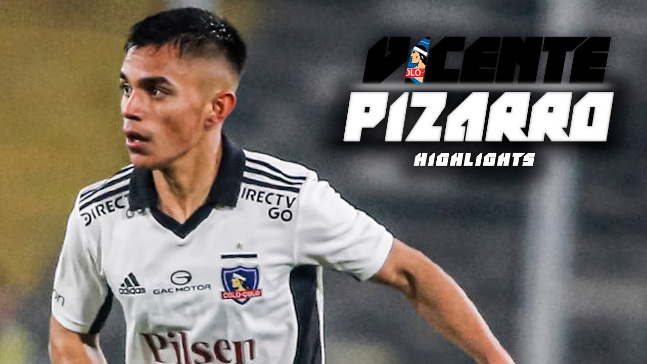 VICENTE PIZARRO Colo Colo | Highlights, Pases y Skils | Mejores Jugadas | HD