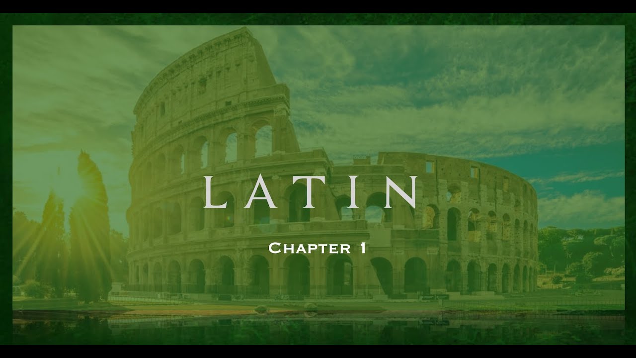 Wheelock's Latin Chapter 1 2021 (updated)