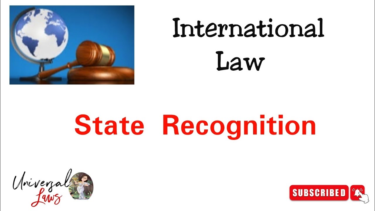 Concept of State Recognition || Theories || Modes||#ukj2022 #ukpcsj #ukjudiciary #universallaws