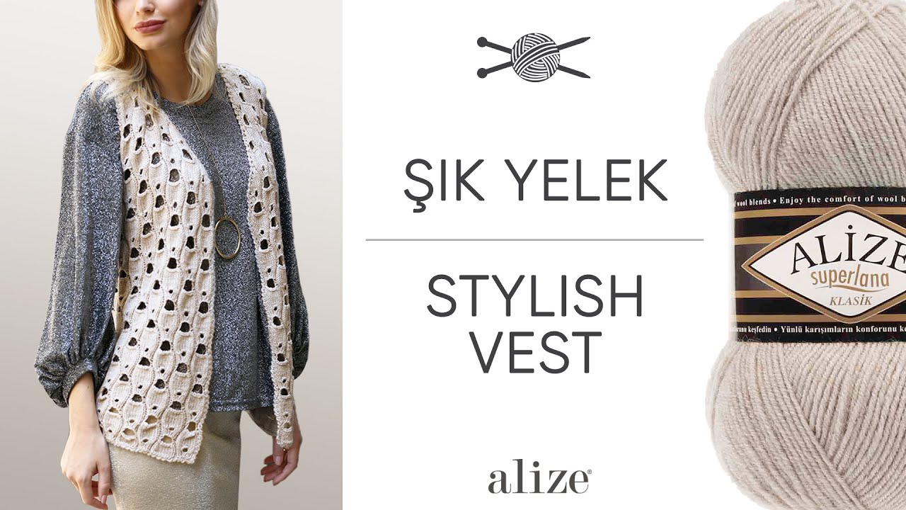 Alize Superlana Klasik ile Şık Yelek • Stylish Vest • Стильный жилет