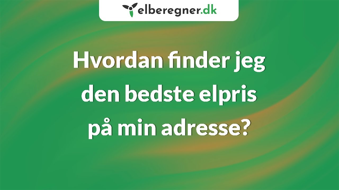 S&aring;dan sammenligner du elpriser p&aring; din adresse
