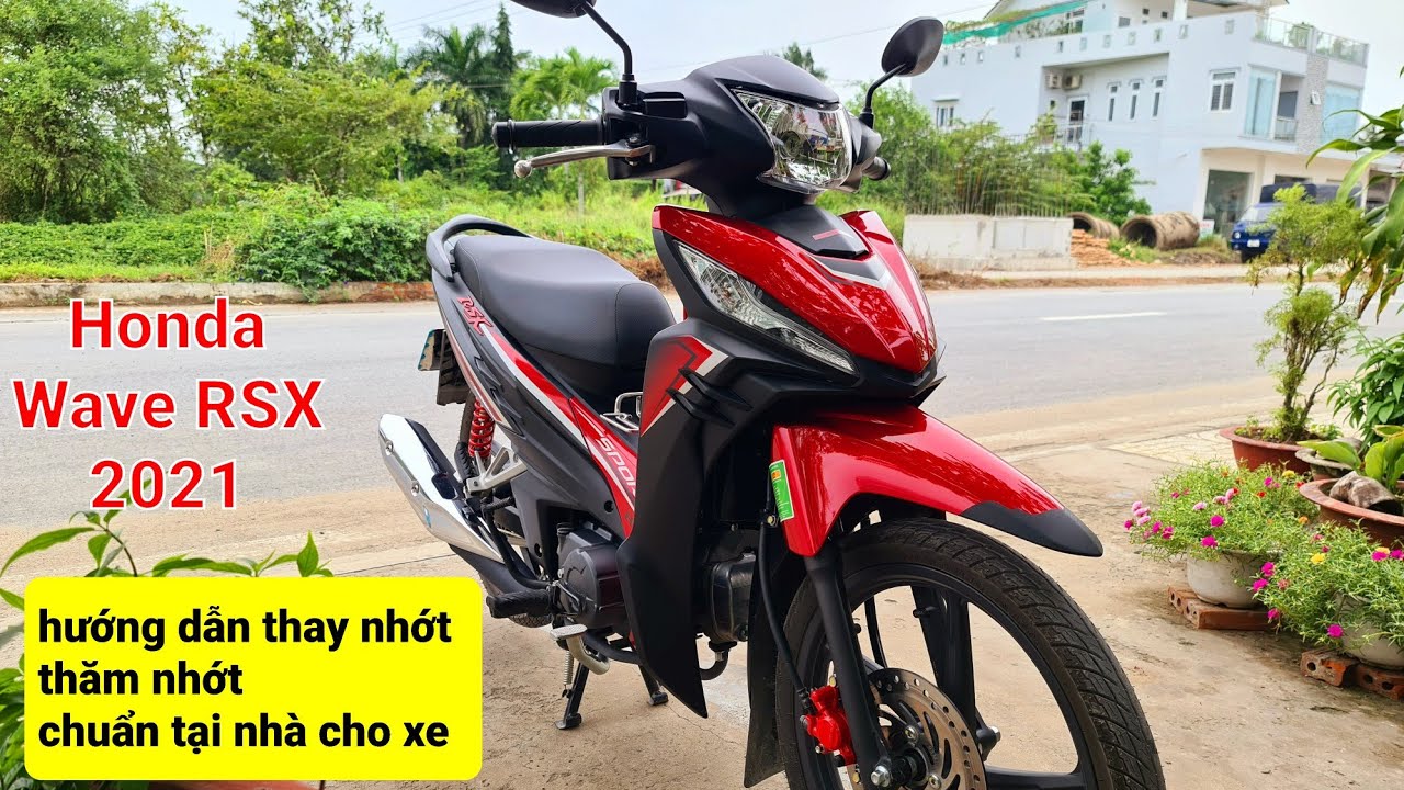 Honda Wave RSX thay nhớt, thăm nhớt đúng chuẩn tại nhà | Wave RSX dung tích nhớt bao nhiêu?