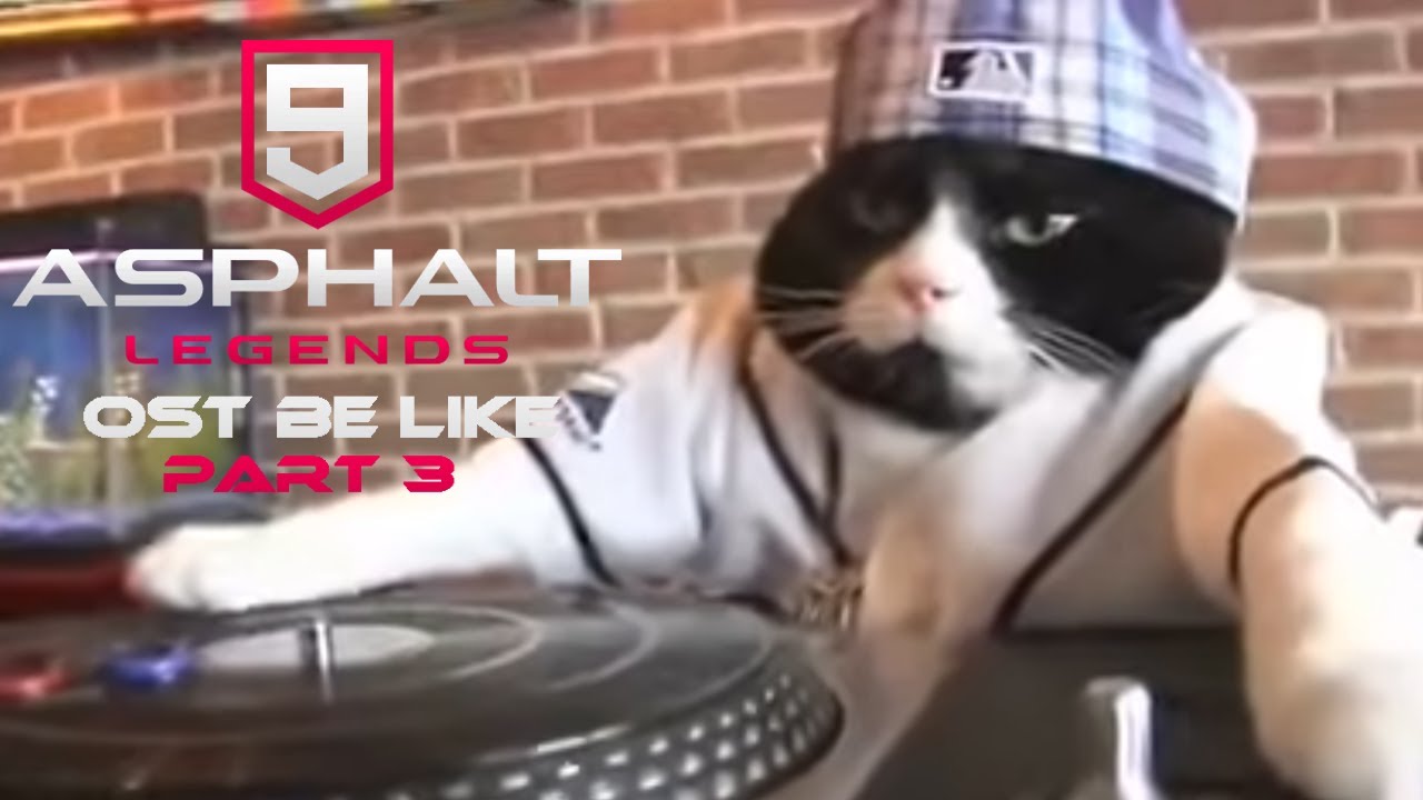 Listening to Asphalt 9 OST be like: Part 3