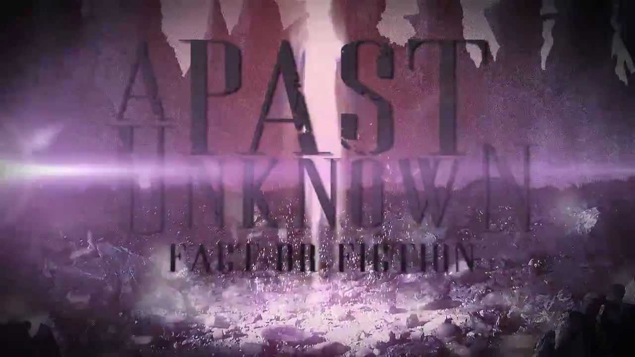 A Past Unknown 