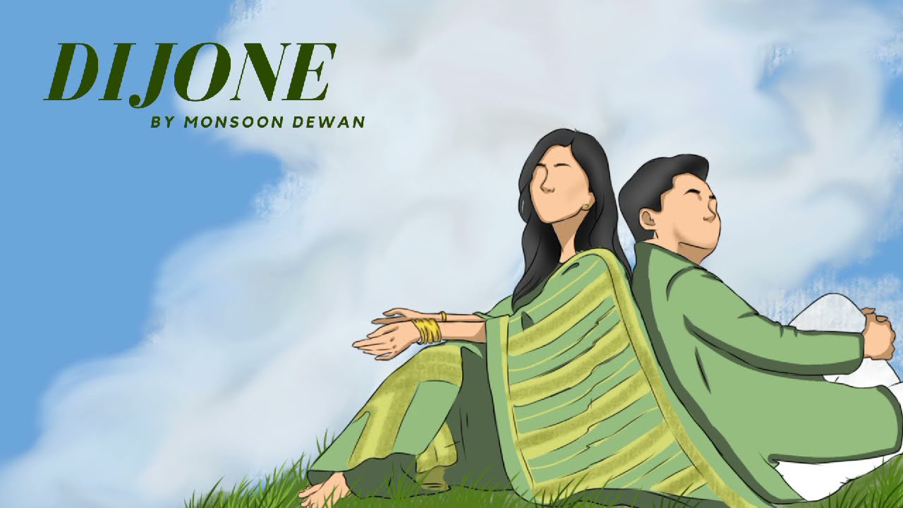 DIJONE -Monsoon Dewan | 2021 | Lyrical
