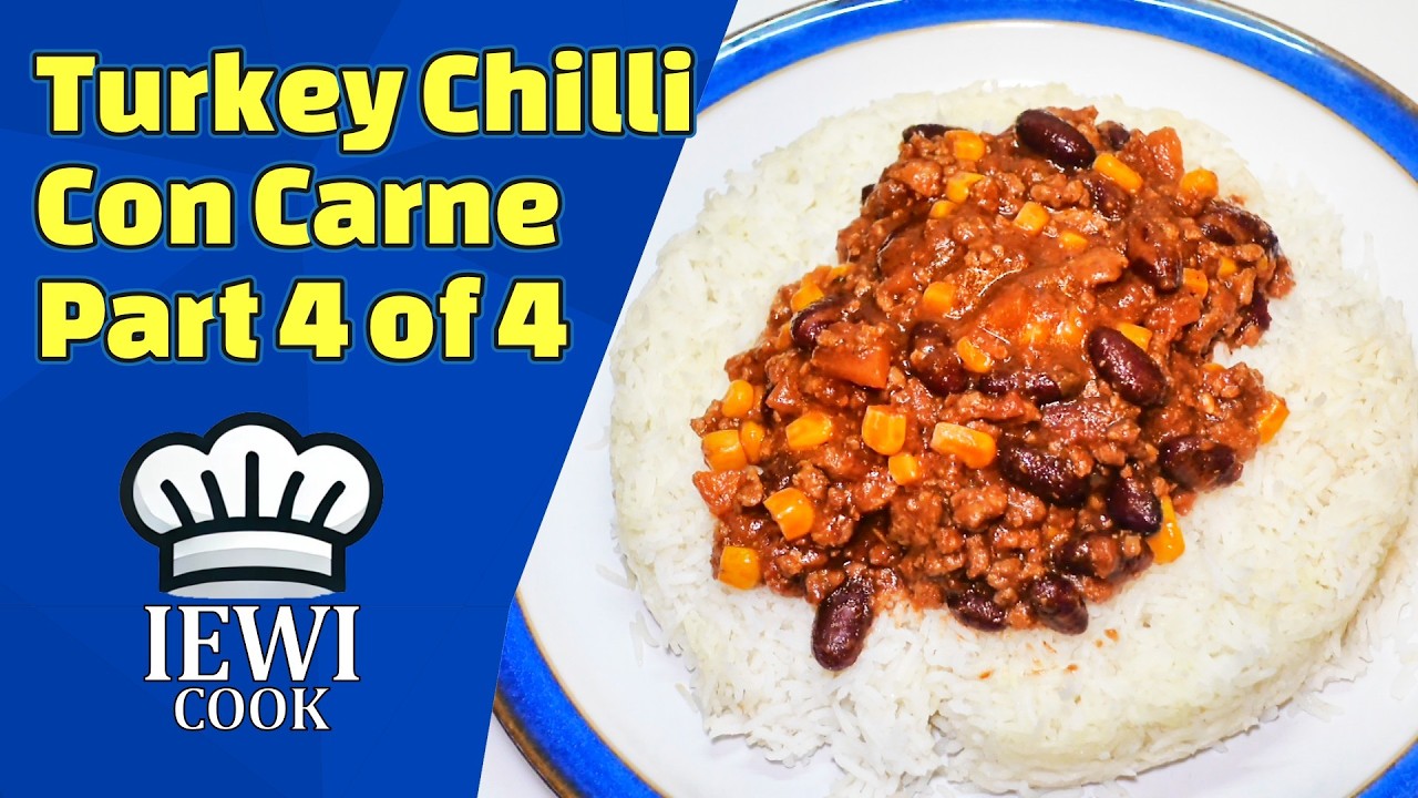 Turkey Chilli Con Carne 4 of 4 Mini-Series |  Mince Meat | IEWICOOK