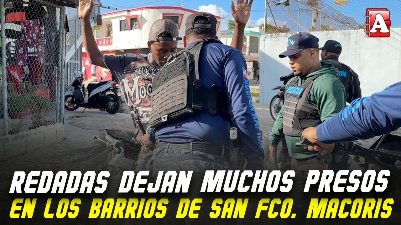TODAS LAS PATRULLAS SE TIRAN EN LOS BARRIOS DE SAN FRANCISCO DE MACORÍS
