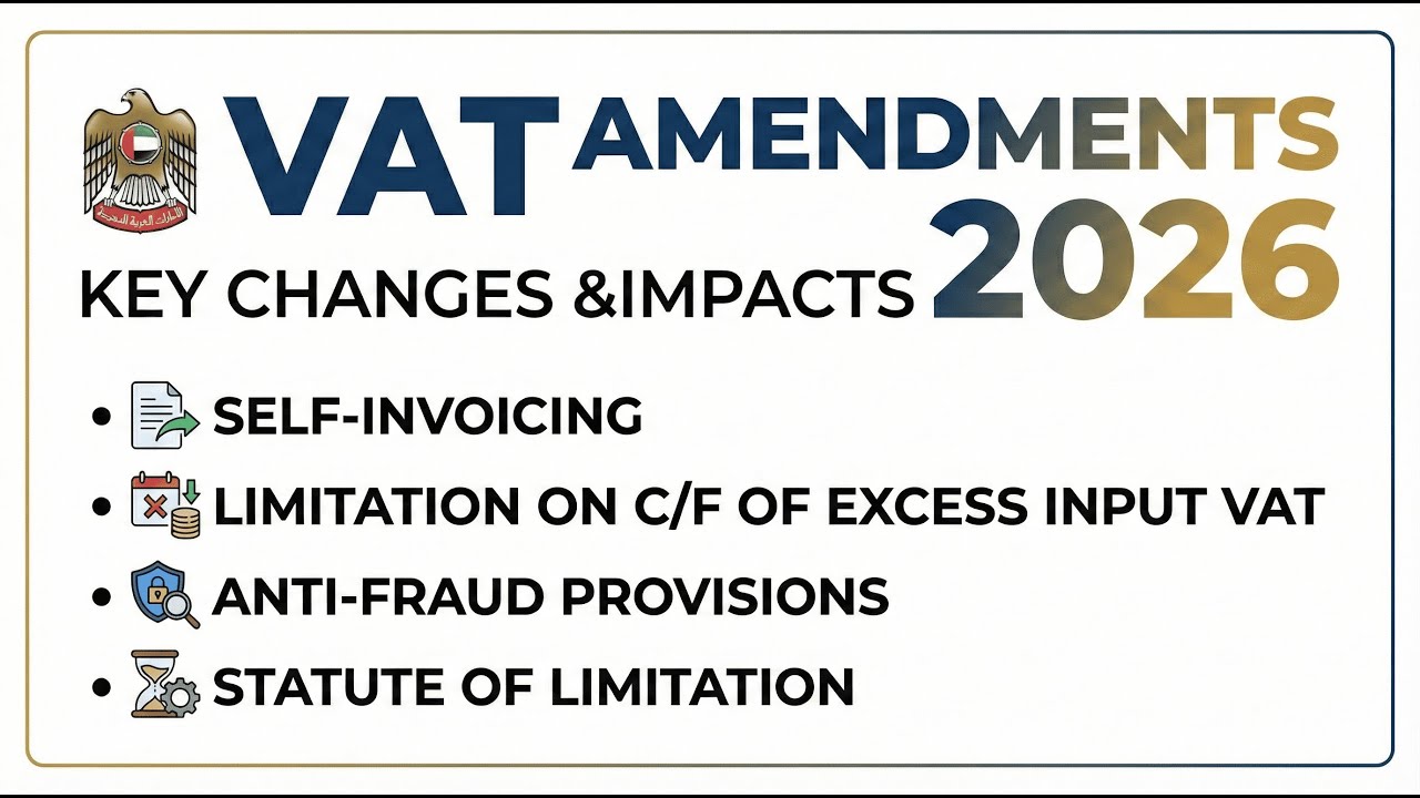 VAT Amendments w.e.f 01.01.2026 Part 1 of 3