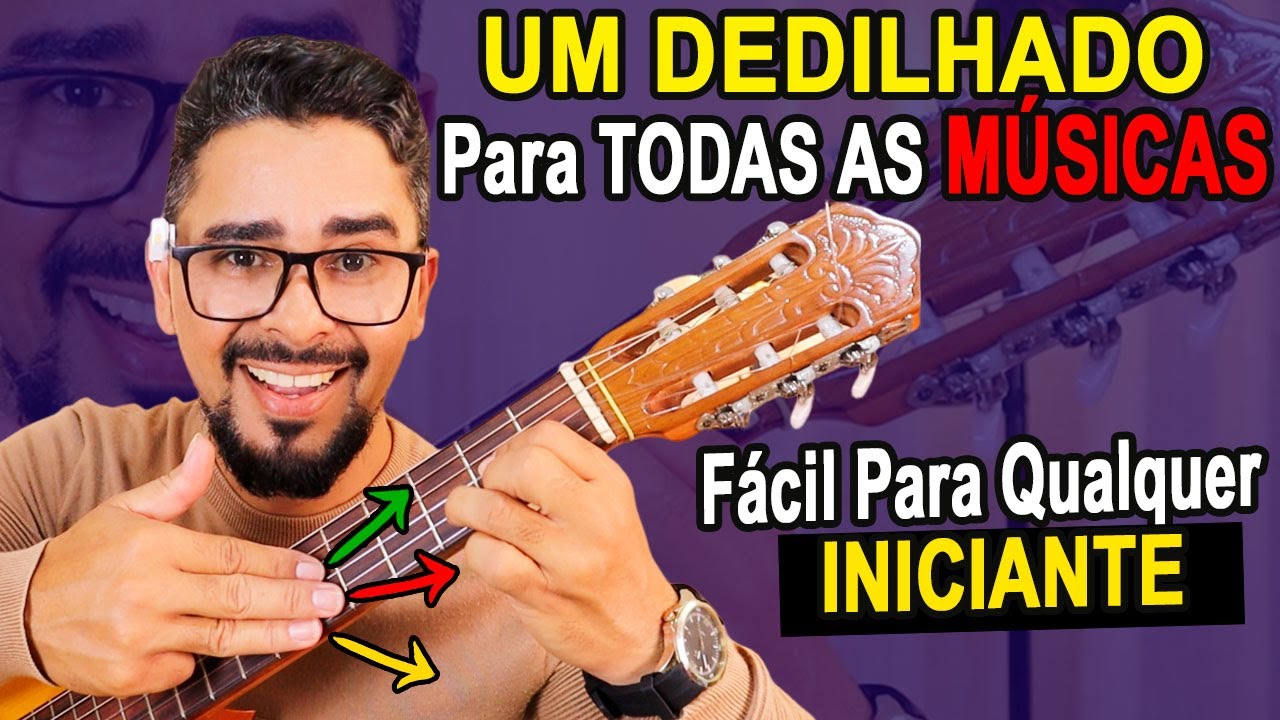 Aprenda o Melhor Dedilhado do Mundo no Violão