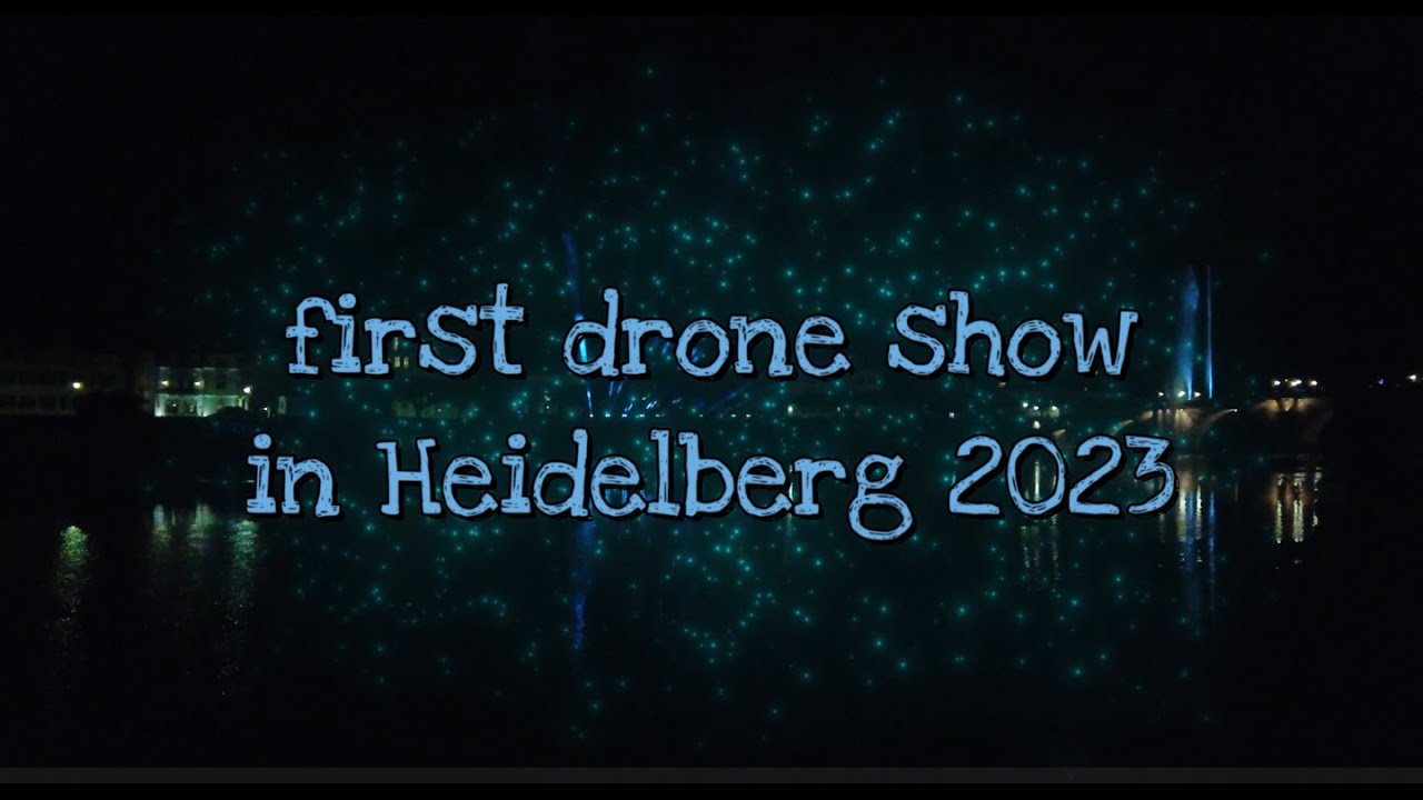 Heidelberg - first drone show in 4k  2023 / Germany Travel