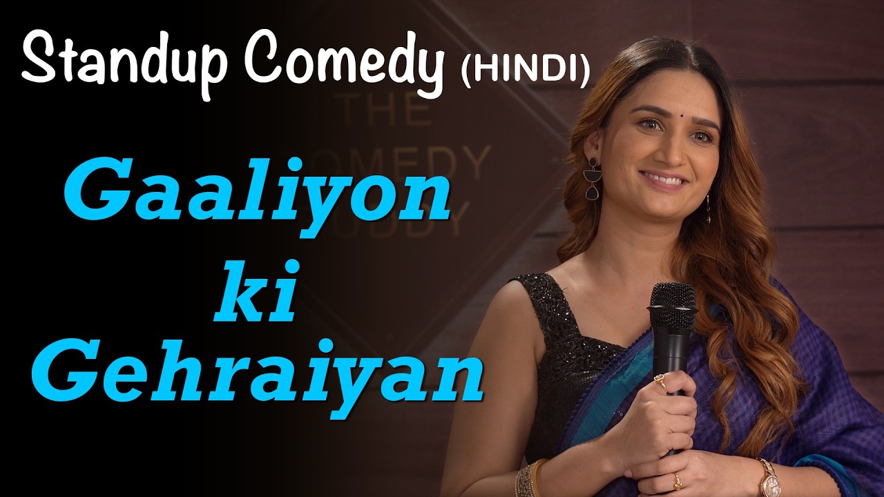 Gaaliyon ki Gehraiyan / Female Standup Comedy Hindi #SatireComedy  #FemaleComediansStandupComedy