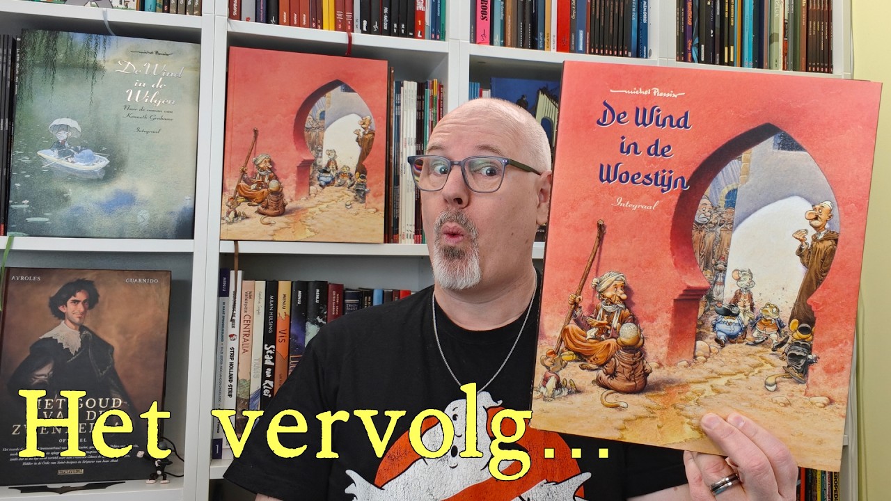De Wind in de Woestijn = nog meer genieten | Stripvlog