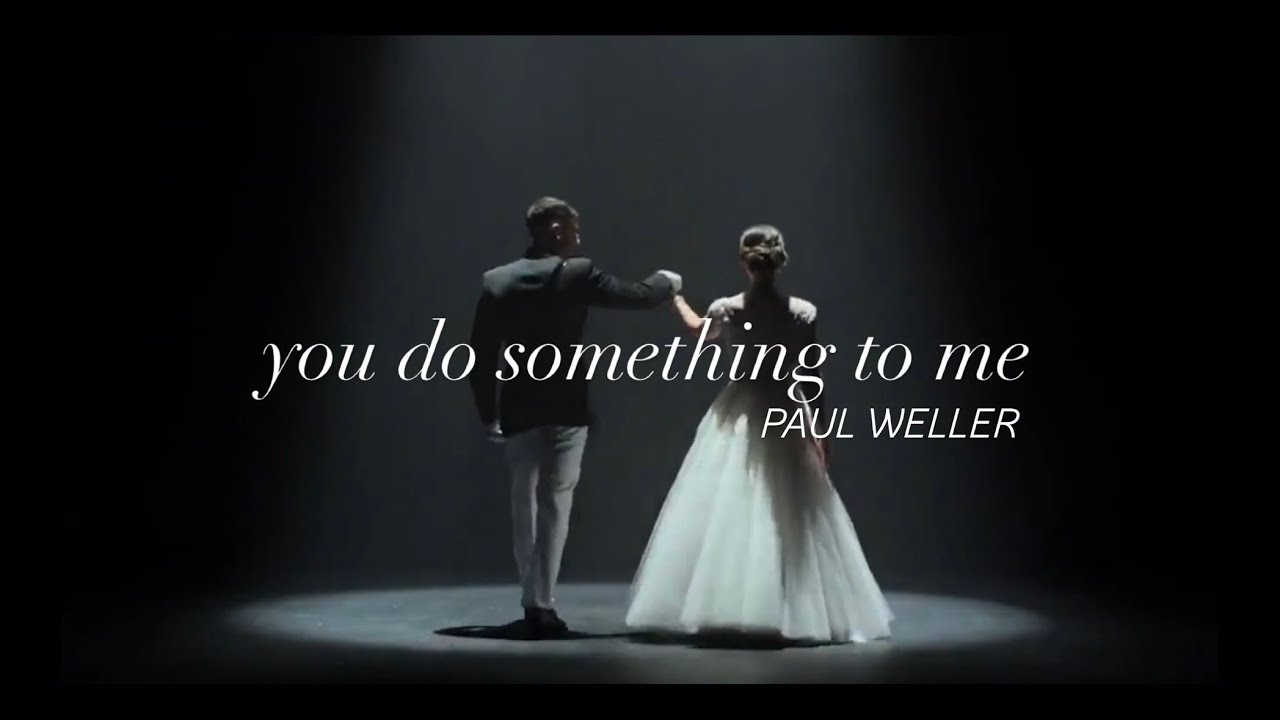Paul Weller - You Do Something to Me (FULL VIDEO) [from PUNISHER TV]