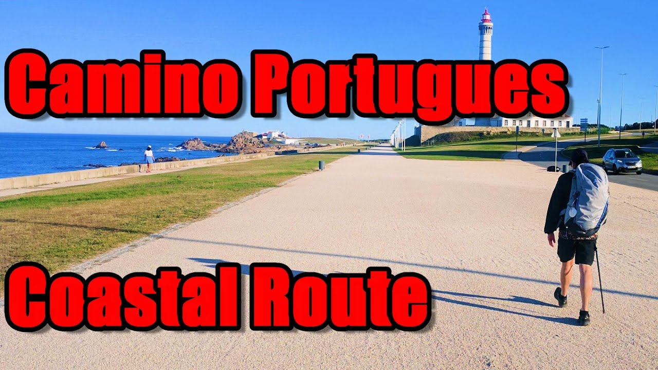 Camino Portugues Coastal Route, Porto- Santiago de Compostela