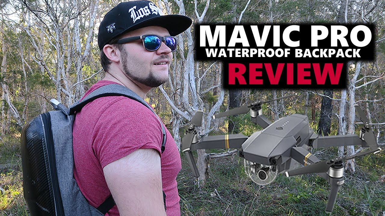 WATERPROOF Mavic Pro Backpack Review | DansTube.TV