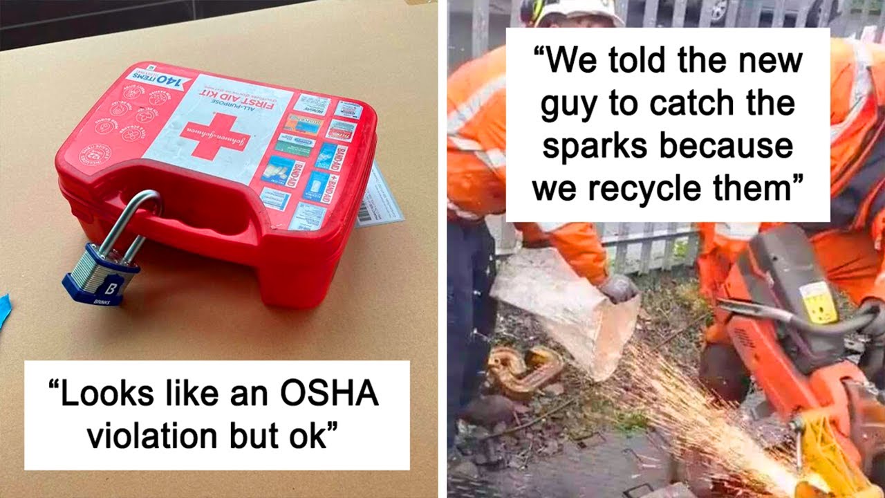 “Looks Like An OSHA Violation But OK”: Examples Of Ridiculous Work Safety