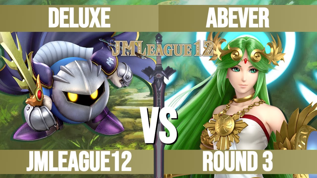 DELUXE (Meta Knight, Lucas) vs AbEver (Palutena) - JMLeague12 Round 3