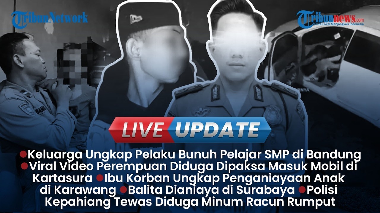 Keluarga Ungkap Pelaku Pembunuhan Pelajar SMP di Bandung | Update • SIANG | Selasa, 17 Februari 2026