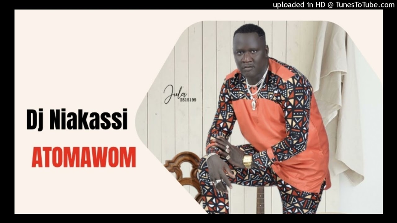 DJ NIAKASSI- ATOMAWOM (Official Audio)