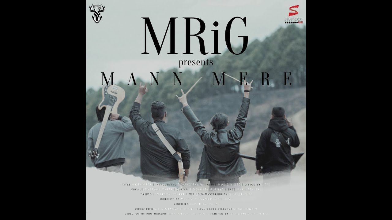 MRiG - Mann Mere (Official Video)